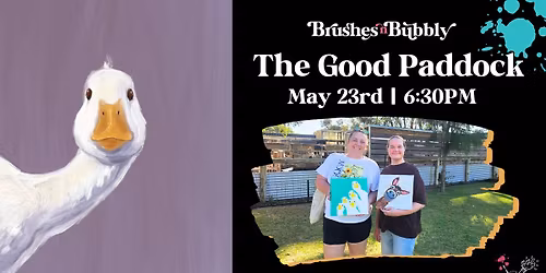 The Goose Edition | Paint n Sip | The Good Paddock | May 23rd