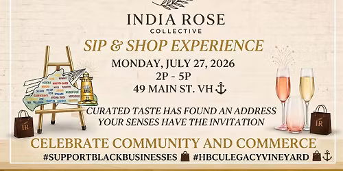 \ud83e\udd42 Sip, Shop, & Connect: An Afternoon with India Rose Collective