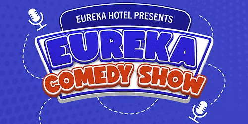 Eureka Comedy