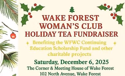 Wake Forest Woman's Club Holiday Tea Fundraiser