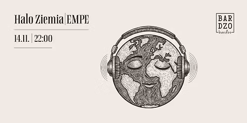 Halo Ziemia \/ DJ EMPE (free entry)