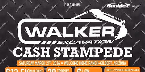 1st Annual Walker Excavation Cash Stampede