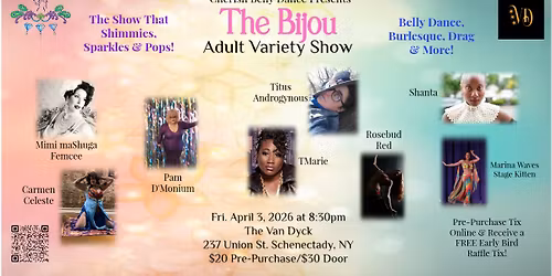 The Bijou - Adult Variety Show: Opulence In Bloom!