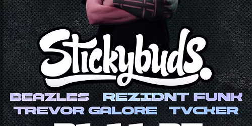 fundRAVER - Stickybuds, Beazles, Rezidnt Funk, Trevor Galore, Tvcker