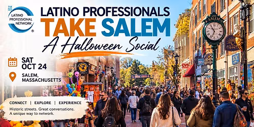 Latino Professionals Take Salem: A Halloween Social
