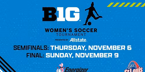 2025 Big Ten Women's Soccer Tournament - Ticket Package