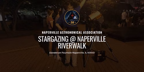 Free Public Stargazing: Naperville Riverwalk