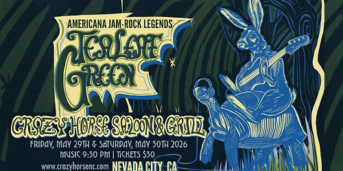 Tea Leaf Green - TWO NIGHTS at the Crazy Horse!