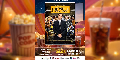 KINO LETNIE \u2022 WILK Z WALL STREET \u2022 \u015aRODA 26.08