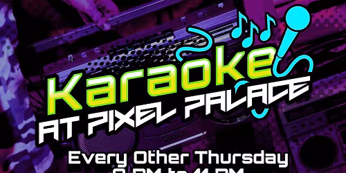 \ud83c\udfa4 KARAOKE @ PIXEL PALACE!