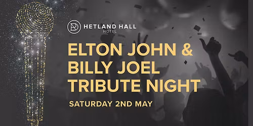 Freddie Mercury & Elton John Tribute Night