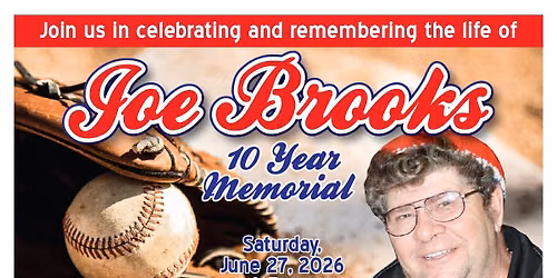 Joe Brooks 10 Year Memorial