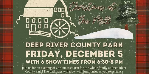 'Twas the Night Before...Christmas at the Mill