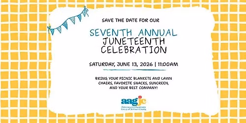 AAGJC's 7th Annual Juneteenth Celebration!