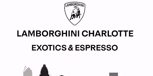Lamborghini Charlotte Exotics & Espresso