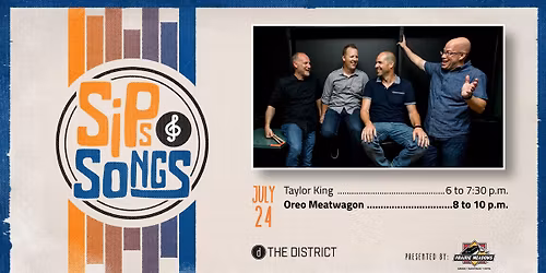 Sips & Songs - Taylor King & Oreo Meatwagon