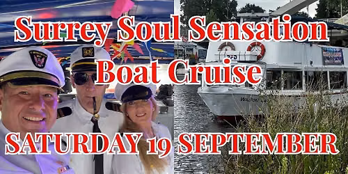SOUL BOAT CRUISE SURREY SOUL SENSATION