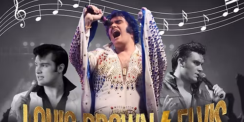 Louis Brown - Elvis Tribute with LIVE band & backing singers
