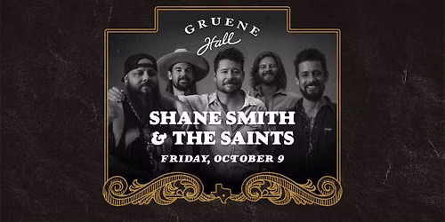 Shane Smith & The Saints (Friday Night Concert)