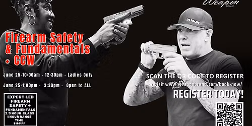 Firearms Safety and Fundamentals + CCW - Ladies Only
