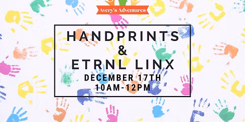 Handprints & ETRNL Linx