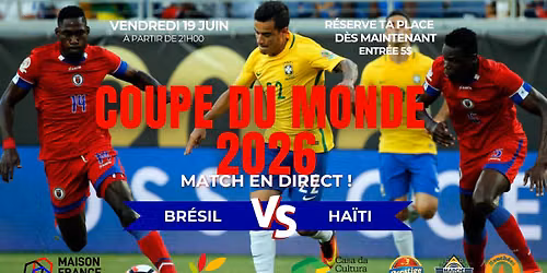 BR\u00c9SIL vs HA\u00cfTI - FIFA WORLD CUP 2026
