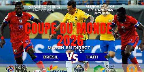 BR\u00c9SIL vs HA\u00cfTI - FIFA WORLD CUP 2026