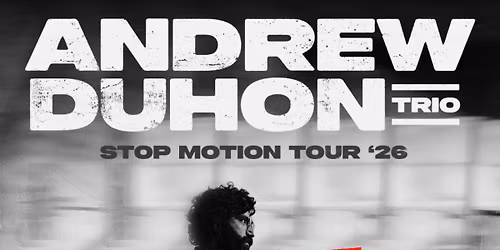 Andrew Duhon ~ SOLD OUT