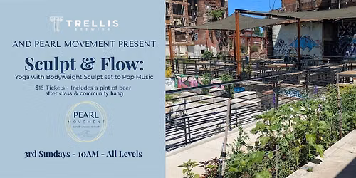 PEARL MOVEMENT PRESENTS: Pop Sculpt & Flow Yoga @ Trellis Brewing