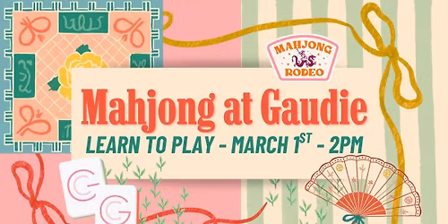 Beginner\u2019s Mahjong at Gaudie \u2728