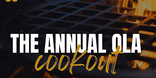 The Annual OLA Cookout