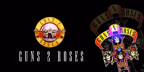 Guns 2 Roses | Chinnerys | Southend | April 18th