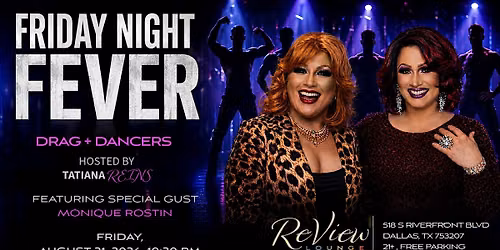 Friday Night Fever with Drag and Dancers