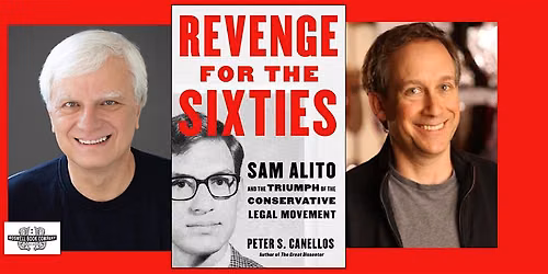Peter S Canellos, author of REVENGE FOR THE SIXTIES - a Boswell event