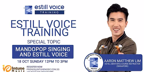 Mandopop Singing and Estill Voice | Estill Voice Training Special Topic Workshop (Singapore)