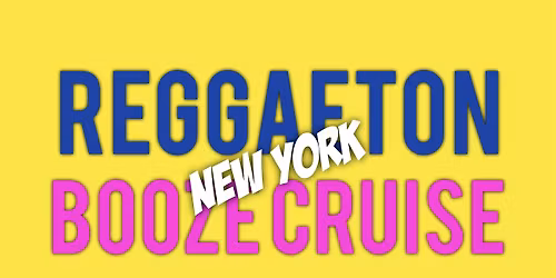 SUNSET REGGAETON LATIN - BOOZE CRUISE NYC
