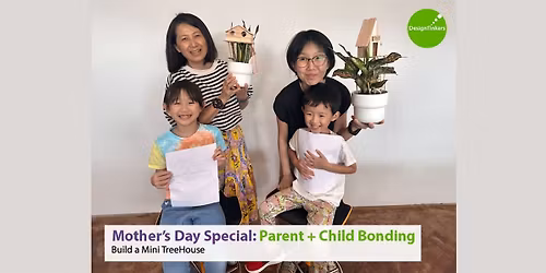 Parent & Child Activity: Build a Mini TreeHouse