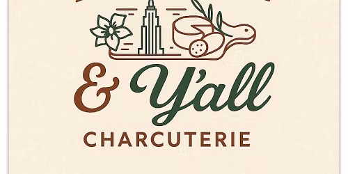 Charcuterie Board Making Class with Yankee & Y\u2019all Charcuterie