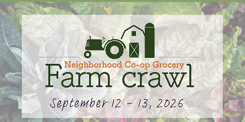 Neighborhood Co-op Farm Crawl 2026