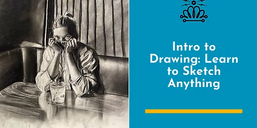 Intro to Drawing: Learn to Sketch Anything
