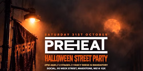 Preheat - Halloween Street Party