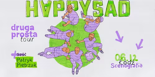 \u0141\u00f3d\u017a - Happysad - Druga Prosta Tour + Patryk Pietrzak