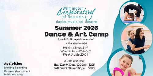 Dance and Art Camp: Wilmington Conservatory of Fine Arts