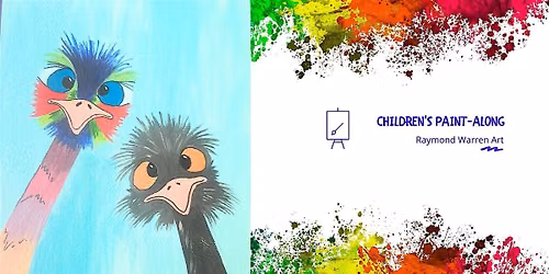 Children's  Summer Holidays Paint-Along - 'Funny Ostriches' - Horsham