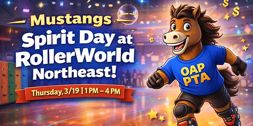 OAP PTA Spirit Day at RollerWorld NorthEast