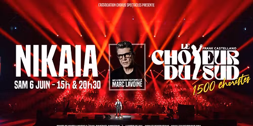 LE CHOEUR DU SUD avec MARC LAVOINE \u2022 6 Juin 2026