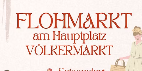 V\u00f6lkermarkter Flohmarkt Start | jeden Samstag