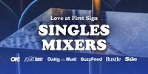 20s & 30s Single's Mixer Event with Love at First Sign