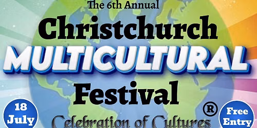 Christchurch Multicultural Festival - Celebration of Cultures (Free Entry)