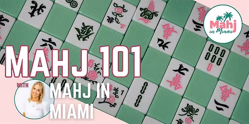 Mahj 101 with Mahj in Miami